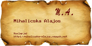 Mihalicska Alajos névjegykártya